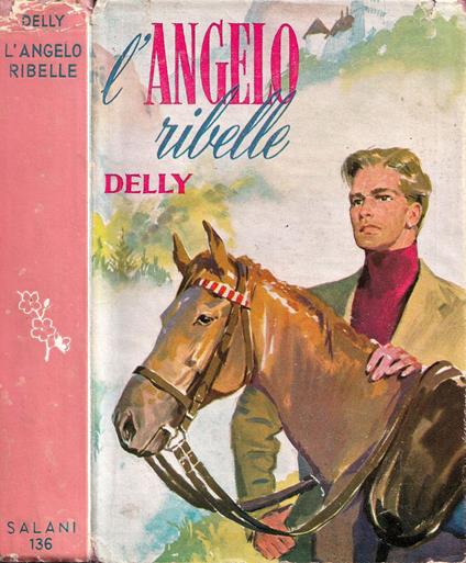 L' angelo ribelle - Delly - copertina