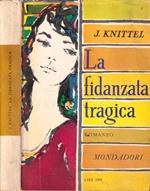 La fidanzata tragica