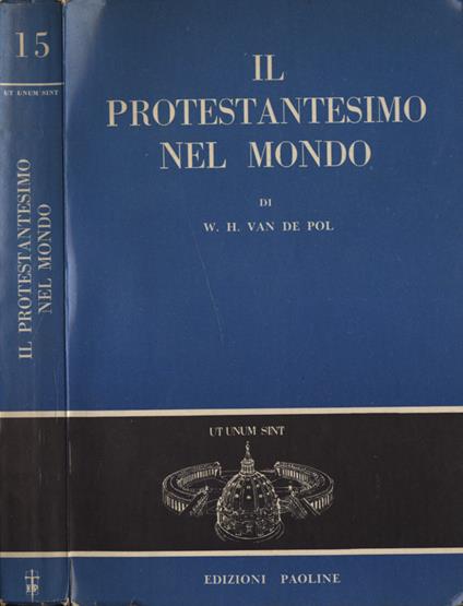Il protestantesimo nel mondo - W. H. Van de Pol - copertina