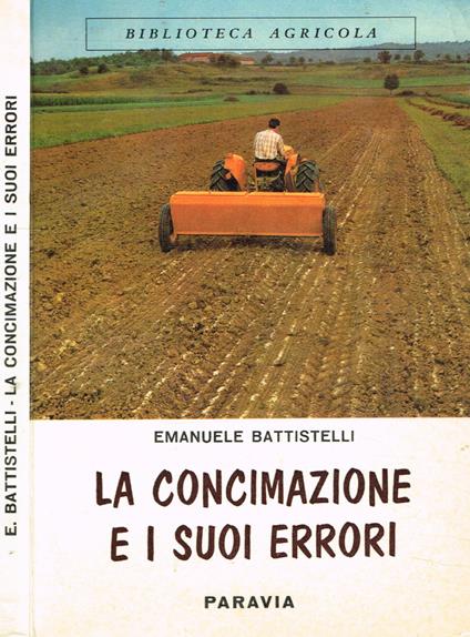 La concimazione e i suoi errori - Emanuele Battistelli - copertina