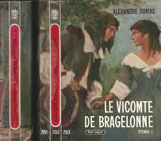 Le Vicomte de Bragelonne - Tomo I, II - Alexandre Dumas - copertina