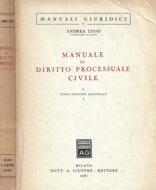 Manuale di diritto processuale civile - Andrea Lugo - copertina