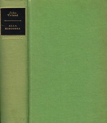 Alla riscossa - John Toland - copertina