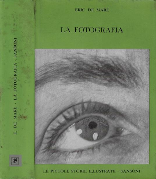 La fotografia - Eric de Maré - copertina