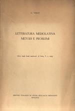 Letteratura mediolatina. Metodi e problemi