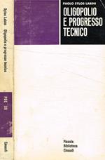 Oligopolio e progresso tecnico