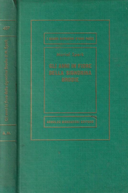 Gli anni in fiore della signorina Brodie - Muriel Spark - copertina