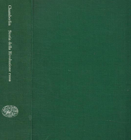 Storia della rivoluzione russa - William Chamberlin - copertina