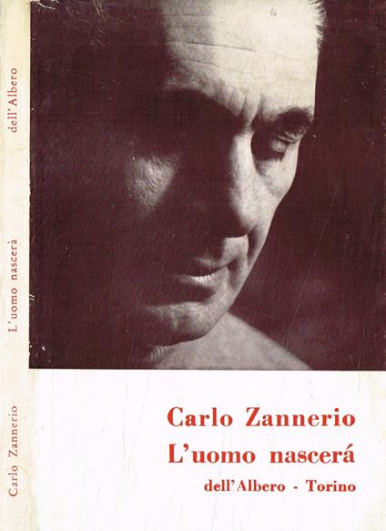 L' uomo nascerà - Carlo Zannerio - copertina