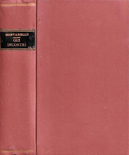 Gli incontri - Indro Montanelli - copertina