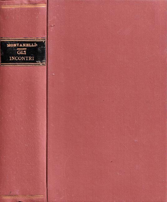 Gli incontri - Indro Montanelli - copertina
