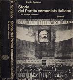 Storia del Partito comunista italiano Vol. I