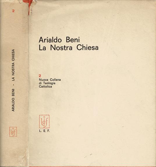 La Nostra Chiesa - Arialdo Beni - copertina