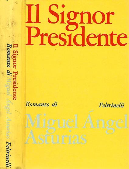 Il Signor Presidente - Miguel A. Asturias - copertina