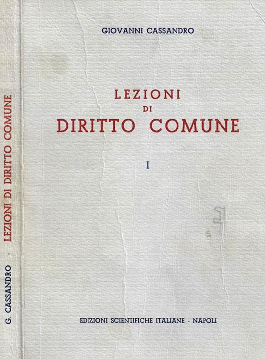 Lezioni di diritto comune I - Giovanni Cassandro - copertina