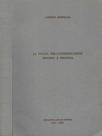 La svolta dell'interpretazione - Carmine Benincasa - copertina