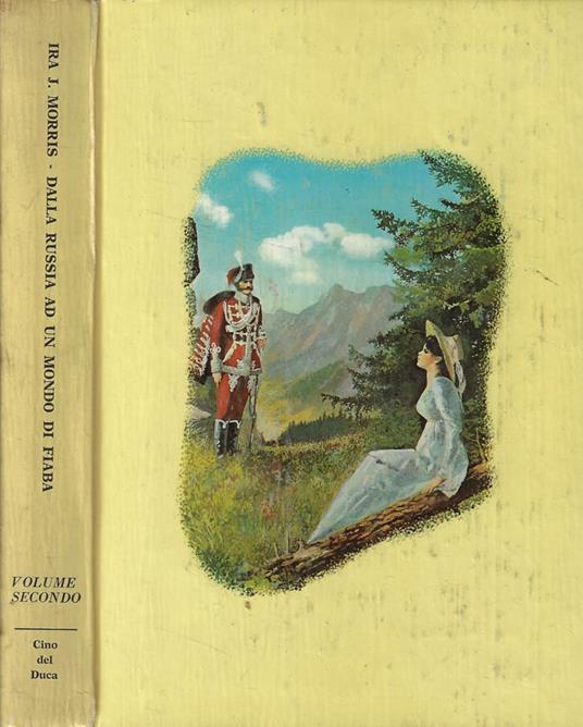 Dalla Russia ad un mondo di fiaba Vol. II - copertina