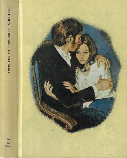 La mia Mary - Catherine Cookson - copertina