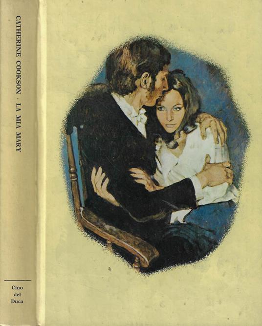 La mia Mary - Catherine Cookson - copertina