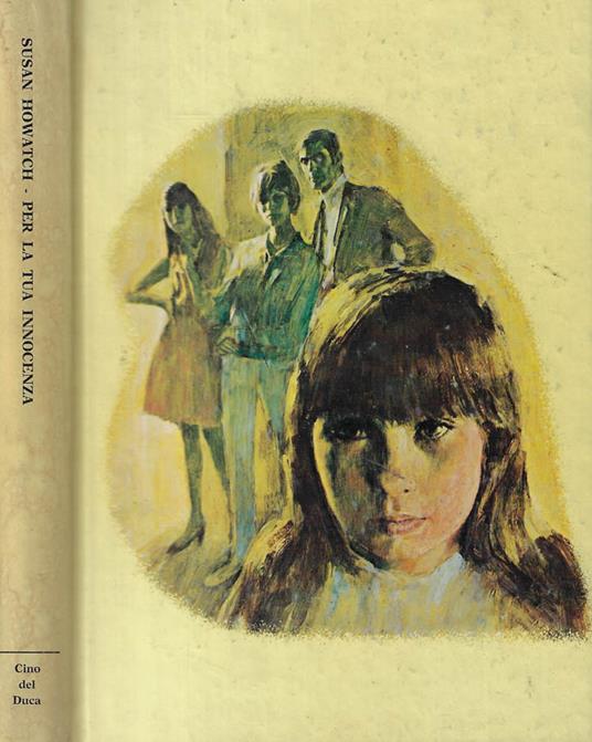 Per la tua innocenza - Susan Howatch - copertina