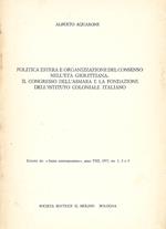 Politica estera e organizzazione del consenso nell'età Giolittiana: il congresso dell'Asmara e la fondazione dell'Istituto coloniale italiano