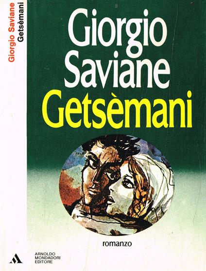 Getsèmani - Giorgio Saviane - copertina