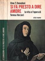 Si fa presto a dire amore
