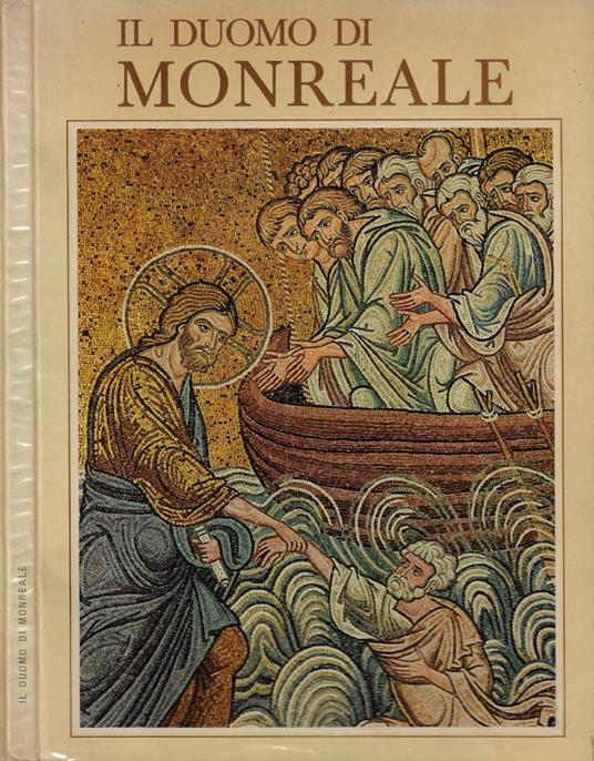 Il Duomo di Monreale - Sandro Chierichetti - copertina