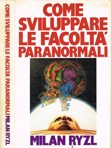 Come sviluppare le facoltà paranormali - Milan Ryzl - copertina