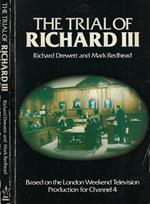 The trial of Richard III