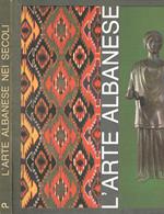 L' arte albanese nei secoli
