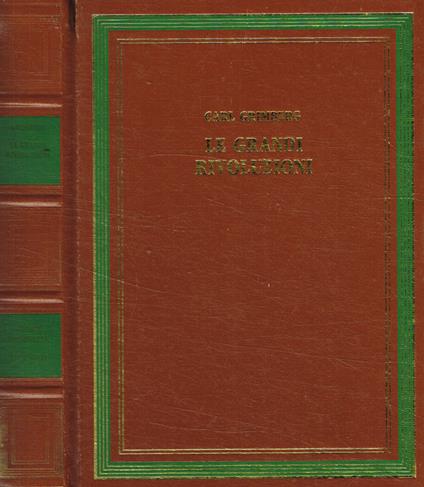 Storia Universale. Le grandi rivoluzioni 1770-1815 - Carl Grimberg - copertina