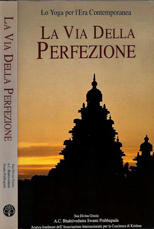 la via della perfezione - Swami Prabhupada Bhaktivedanta - copertina