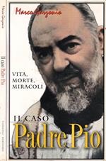 Il caso Padre Pio
