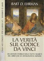 La verità sul Codice Da Vinci