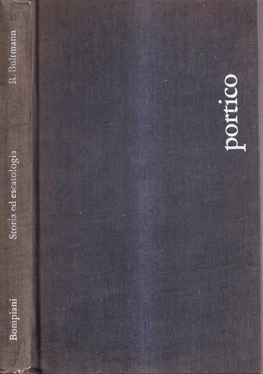 Storia ed escatologia - Rudolf Bultmann - copertina
