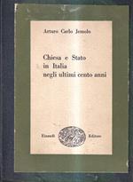 Chiesa e Stato in Italia negli ultimi cento anni