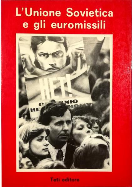 L' Unione Sovietica e gli euromissili - copertina