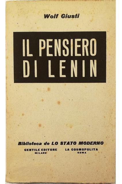 Il pensiero di Lenin - Wolf Giusti - copertina