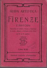 Guida artistica di Firenze e dintorni Corredata di vedute, Pianta e Catalogo di tutti i Musei e Gallere della Città