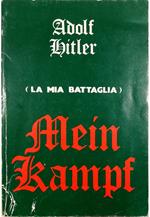 Mein Kampf (La mia battaglia)
