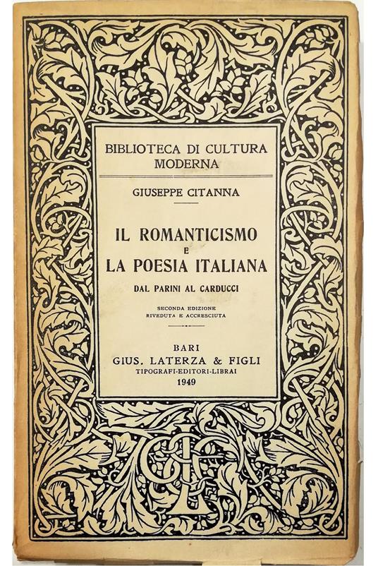 Il romanticismo e la poesia italiana Dal Parini al Carducci - Giuseppe Cigana - copertina