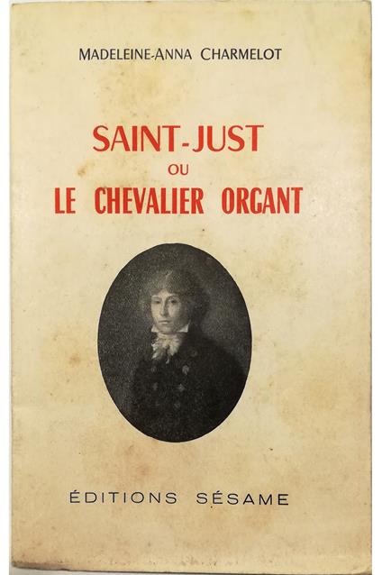 Saint-Just ou Le Chevalier Organt - copertina