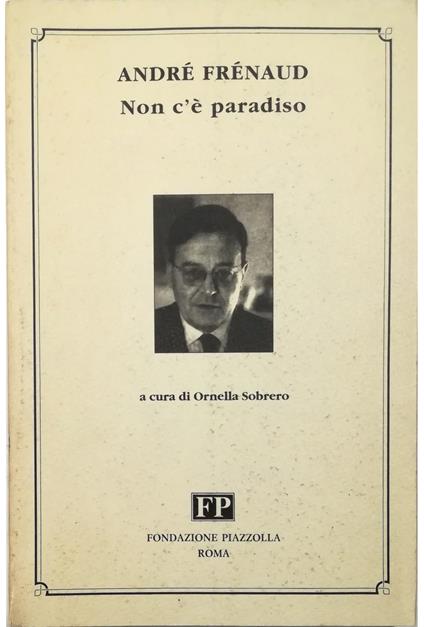Non c'è paradiso Poesie 1943-1982 - copertina