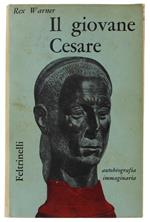 Il Giovane Cesare. Autobiografia Immaginaria