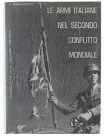 Le Armi Italiane Nel Secondo Conflitto Mondiale