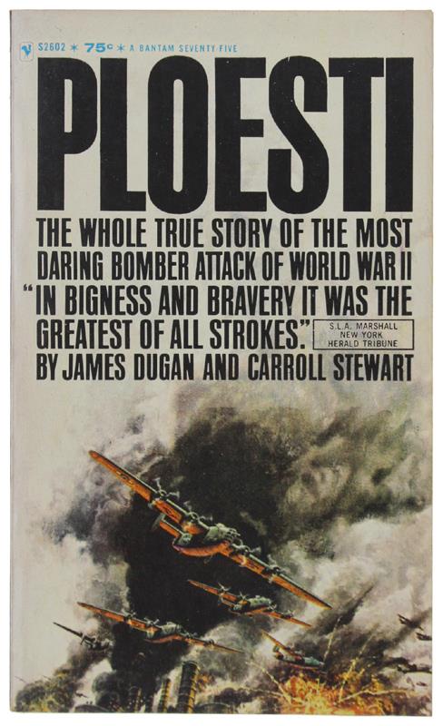 Ploesti. The Great Ground-Air Battle Of 1 August 1943 - copertina