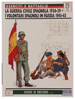Guerra Civile Spagnola 1936-39