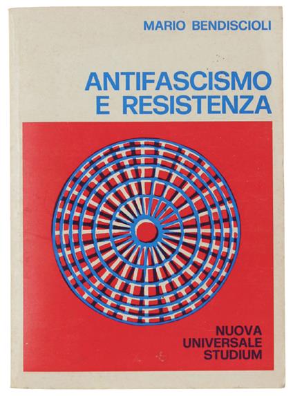 Antifascismo E Resistenza - Mario Bendiscioli - copertina