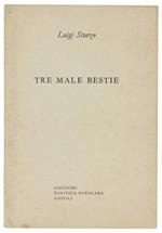 Tre Male Bestie